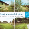 Pion�rsk� t�bor ze stejn� s�rie